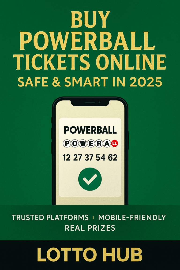 Buy Powerball tickets online safely using trusted apps – Lotto Hub graphic